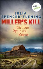 Miller's Kill: Die rote Spur des Zorns