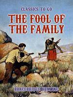 The Fool Of The Family