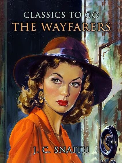 The Wayfarers - J. C. Snaith - ebook