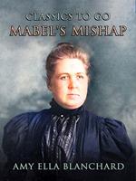 Mabel's Mishap