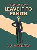 Leave it to Psmith