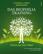 Das Biophilia-Training