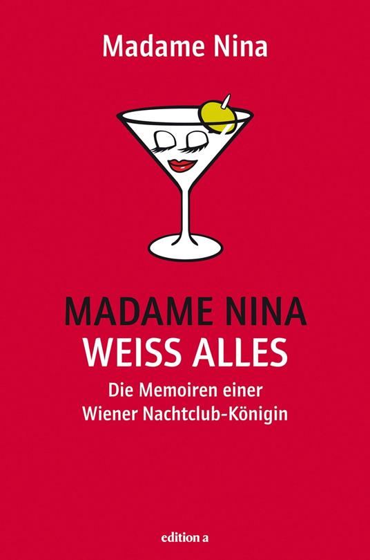 Madame Nina weiß alles