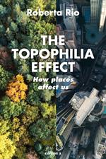 The Topophilia Effect