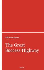 The Great Success Highway