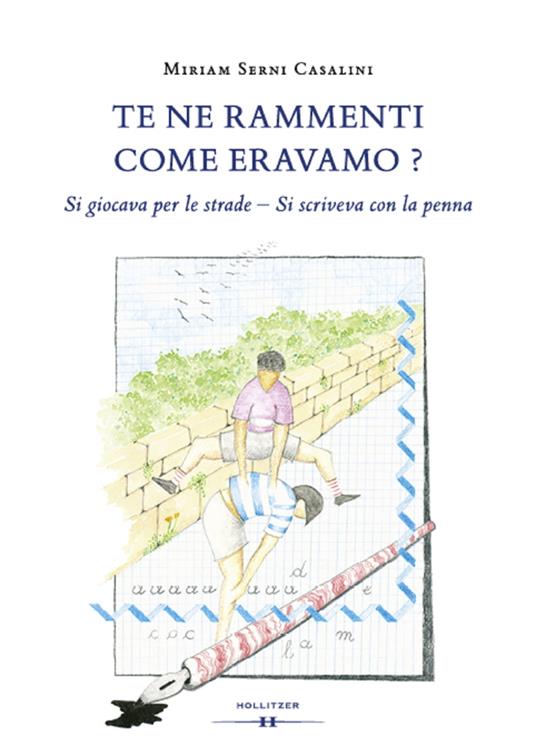 Te ne rammenti come eravamo? - Miriam Serni Casalini - ebook