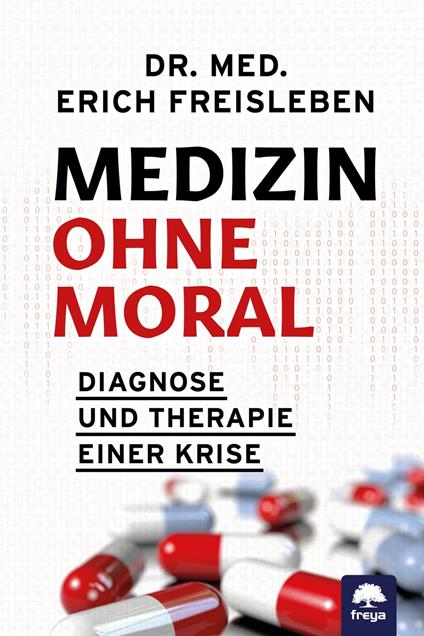 Medizin ohne Moral