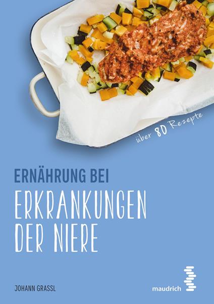 Ernährung bei Erkrankungen der Niere