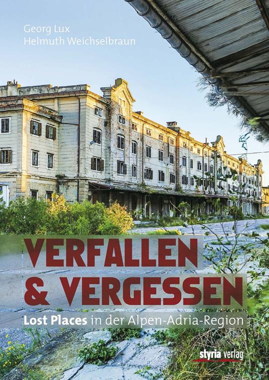 Verfallen & Vergessen