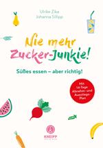 Nie mehr Zucker-Junkie!