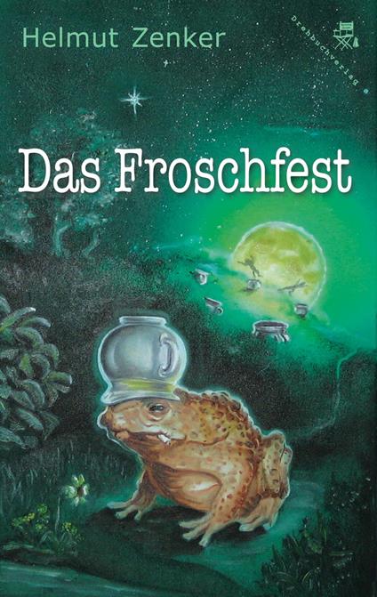 Das Froschfest