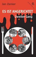 Es ist angerichtet: Zweiter Gang