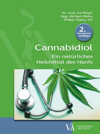 Cannabidiol - Michael Hlatky,Philipp Hlatky,Iris Pleyer - ebook