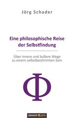 Eine philosophische Reise der Selbstfindung