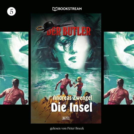 Die Insel - Der Butler, Folge 5 (Ungekürzt)