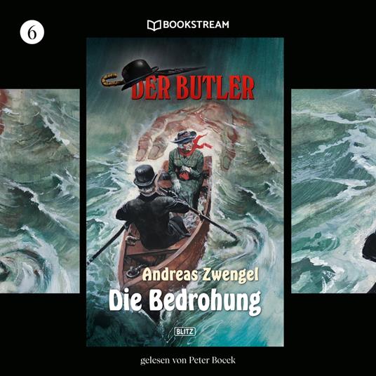 Die Bedrohung - Der Butler, Folge 6 (Ungekürzt)