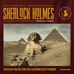 Sherlock Holmes und das Geheimnis der Pyramide (Ungekürzt)