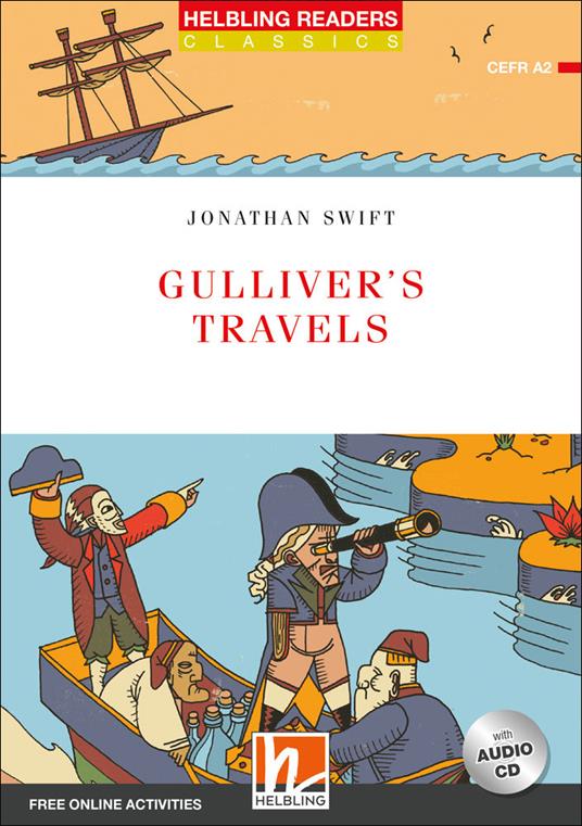  Gulliver's travels. Level A2. Helbling readers red series. Classics. Con CD Audio. Con espansione online -  Jonathan Swift - copertina