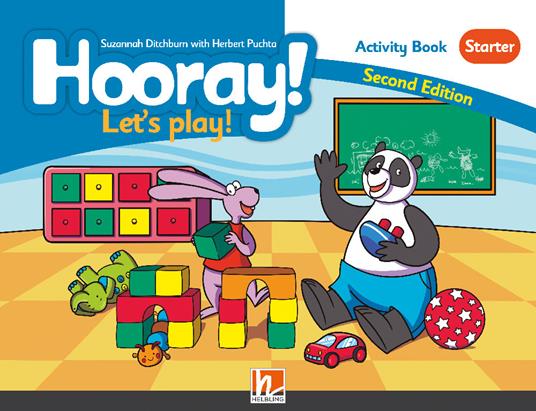 Hooray! Let's Play! Starter. Activity Book. Per la Scuola elementare. Con Adesivi - Herbert Puchta,Günter Gerngross - copertina