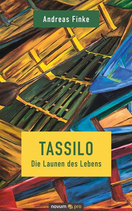 Tassilo - Die Launen des Lebens