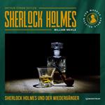 Sherlock Holmes und der Wiedergänger (Ungekürzt)