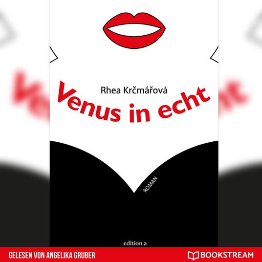 Venus in echt - Roman (Ungekürzt)