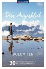 Dein Augenblick Dolomiten