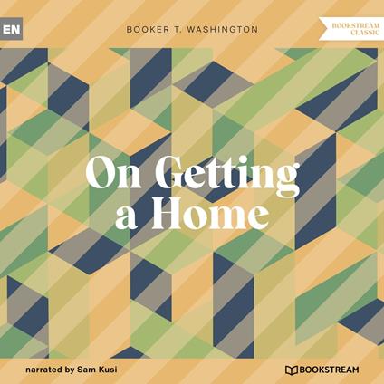 On Getting a Home (Unabridged)