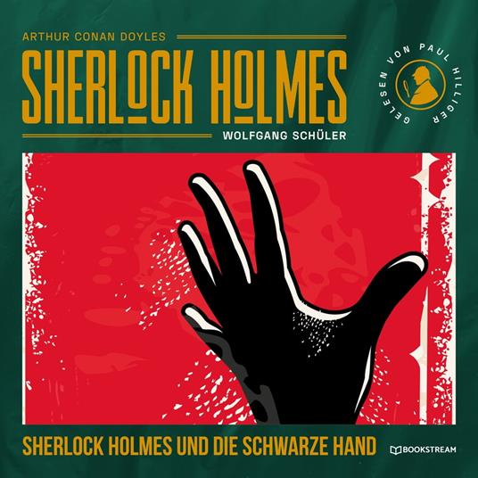 Sherlock Holmes und die Schwarze Hand (Ungekürzt)