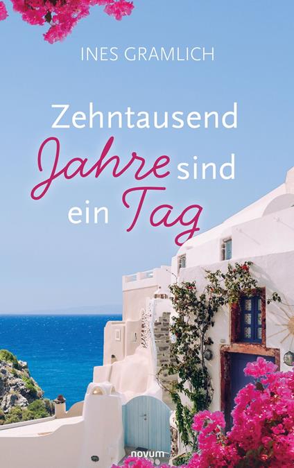 Zehntausend Jahre sind ein Tag