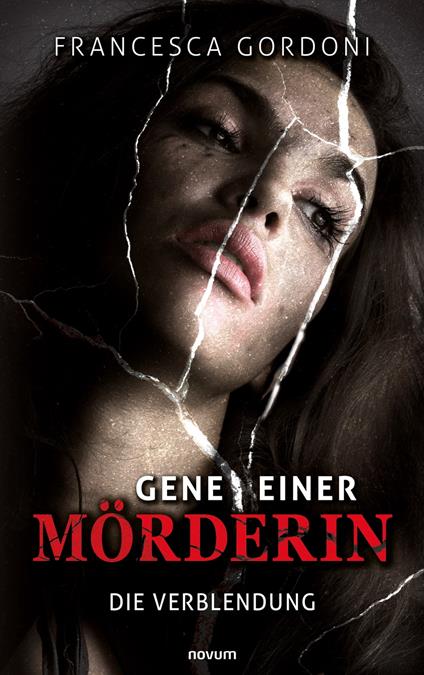 Gene einer Mörderin