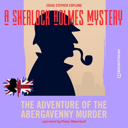 The Adventure of the Abergavenny Murder - A Sherlock Holmes Mystery, Episode 2 (Unabridged)