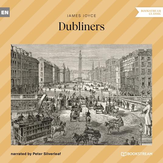 Dubliners (Unabridged)