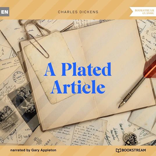 A Plated Article (Unabridged)