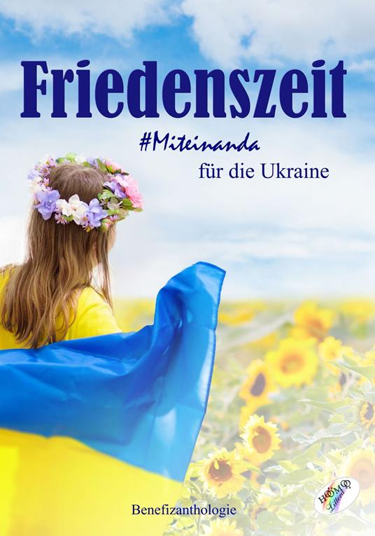 Friedenszeit - Miteinanda für die Ukraine