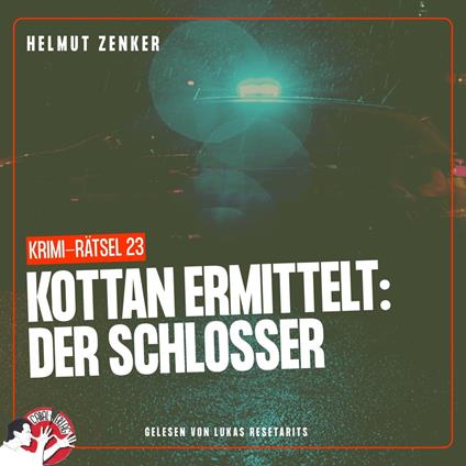 Kottan ermittelt: Der Schlosser