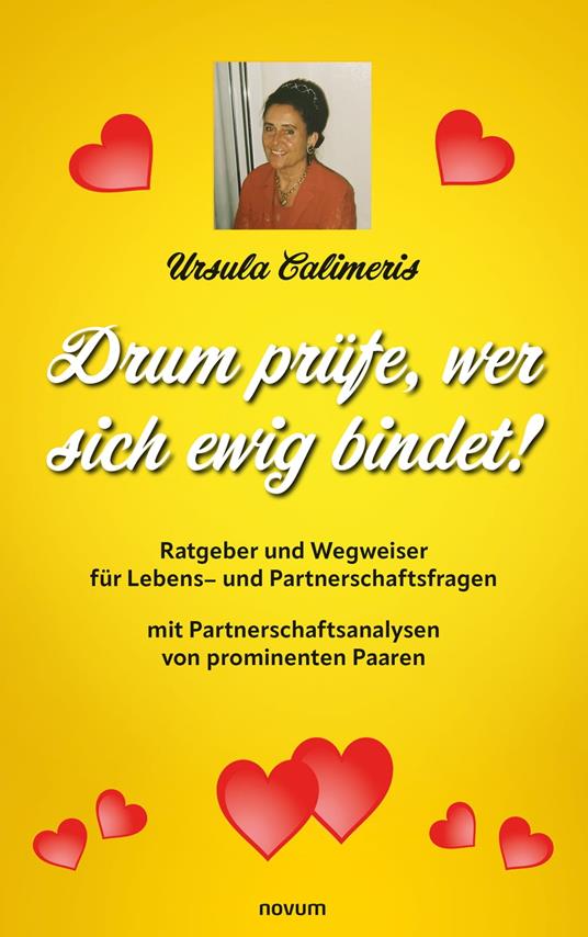 Drum prüfe, wer sich ewig bindet!