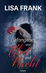 Gefangener von Blut und Nacht