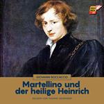 Martellino und der heilige Heinrich