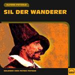 Sil der Wanderer