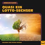 Quasi ein Lotto-Sechser