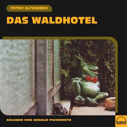 Das Waldhotel