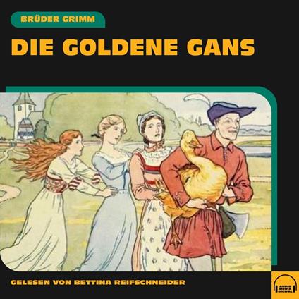 Die goldene Gans