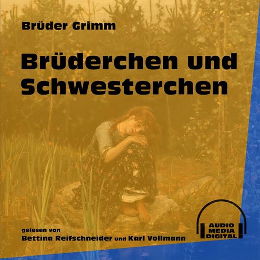 Brüderchen und Schwesterchen