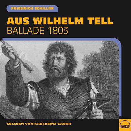 Aus Wilhelm Tell