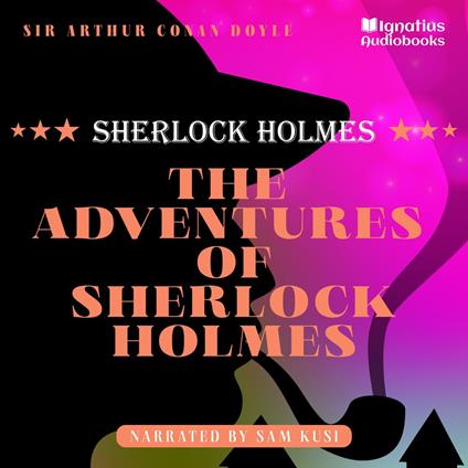 Adventures of Sherlock Holmes, The