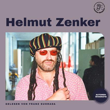 Helmut Zenker (Autorenbiografie)