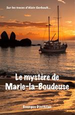 Le Mystère de Marie la Boudeuse