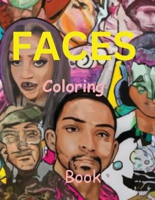 Faces Coloring Book: Detailed facial expressions and Artistic relaxation therapy - Avin Tovir - cover