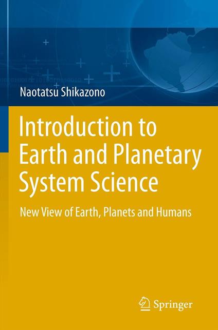 Introduction to Earth and Planetary System Science